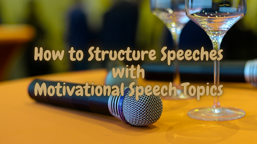 Motivational-Speech-Topics